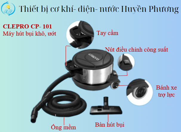 Máy hút bụi CP- 101 đầy đủ phụ kiện